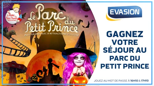 GAGNEZ VOTRE SÉJOUR EN FAMILLE AU PARC DU PETIT PRINCE