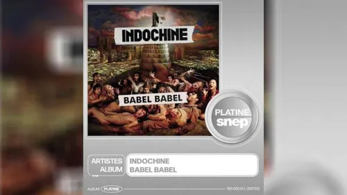 « Babel Babel », dernier album d'Indochine, touche les nuages avec...