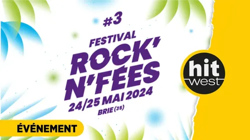 Festival Rock'n Fées 2024 à Brie le 24 et 25 mai