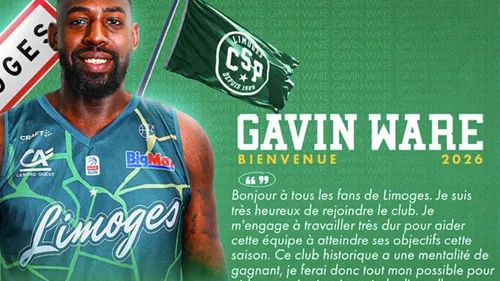 Basket : Gavin Ware signe avec le Limoges CSP