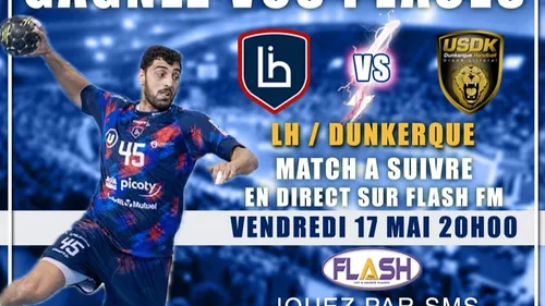 Handball : Gagnez vos invitations pour LH / Dunkerque