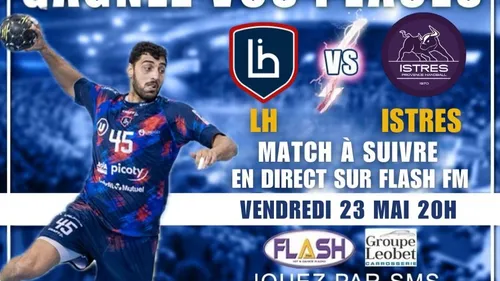 Handball : Gagnez vos invitations pour le match LH / Istres