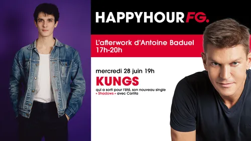 Kungs invité de l'Happy Hour ce soir !