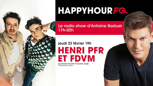 Henri PFR & FDVM invités d'Antoine Baduel ce soir !
