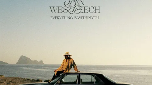 FG CHIC:  Nouvel album de Ben Westbeech “Everything Is Within...