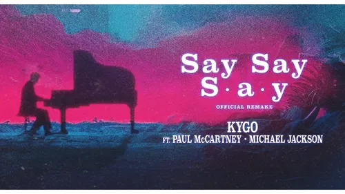 Kygo sort enfin son remix de Say, Say, Say, de Michael Jackson et...