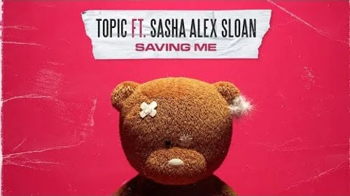 Coup de Coeur FG : Topic et Sasha Sloan redonnent vie à Breaking Me