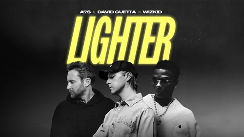 Lighter, ce nouveau track léger et agréable signé David Guetta et A7S