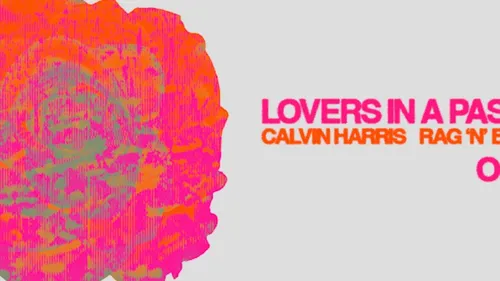 Calvin Harris et Rag'n'Bone Man refont équipe pour Lovers in a Past...