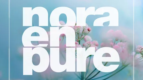 Nora En Pure, The Other Side ou son appel à la tranquillité intérieure