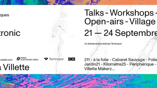La Paris Electronic Week fête ses 10 ans au Parc de la Villette