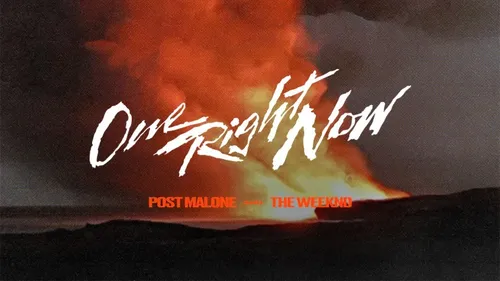 Coup de cœur FG :  'One Right Now' de The Weeknd et Post Malone