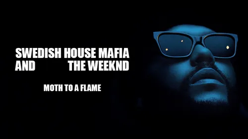 Release FG : Swedish House Mafia Ft The Weeknd – Moth To a Flame