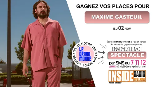 LISTE DES GAGNANTS: Maxime Gasteuil au zénith de Pau !