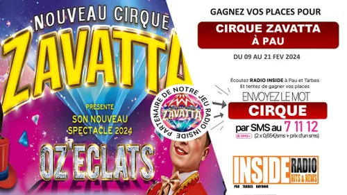 Gagnez vos places pour le cirque zavatta à Pau !