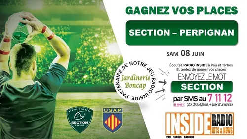 Gagnez vos invitations pour Section VS Perpignan !