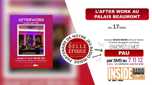 Gagnez votre repas au prochain AfterWork au Palais Beaumont ! 