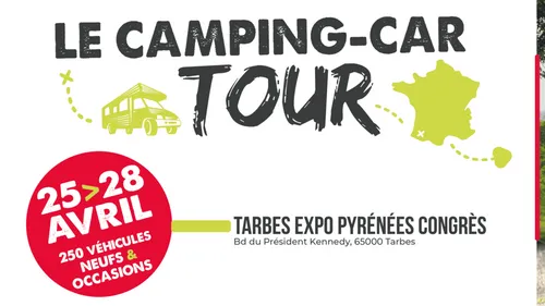 Tarbes : Le camping car tour 