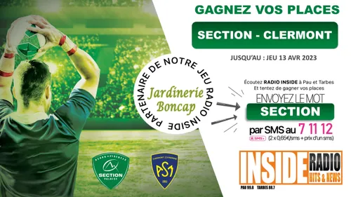 Gagnez vos places : Section vs Clermont