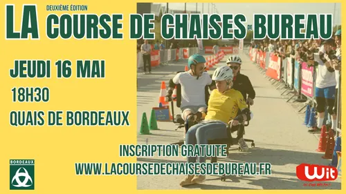 La Course de Chaises de Bureau de retour le 16 mai à Bordeaux !