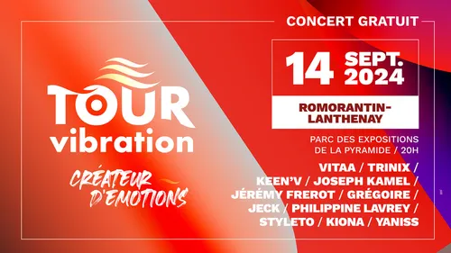 Tour Vibration 2024 à Romorantin-Lanthenay, le samedi 14 septembre