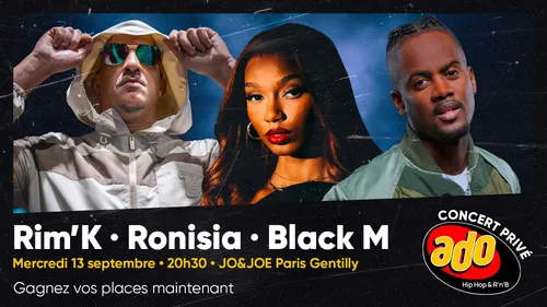 Rim'K, Ronisia, Black M : gagnez vos places pour le nouveau concert...