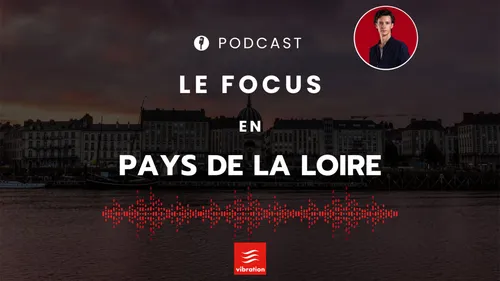 Le focus en Pays de la Loire 