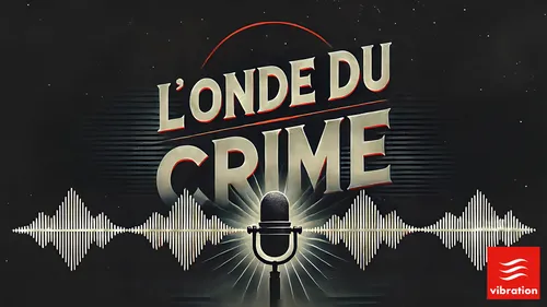 L'onde du crime