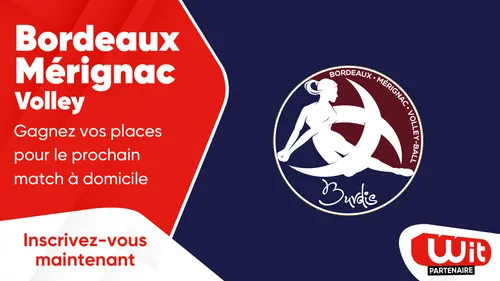 Bordeaux Mérignac Volley : gagnez vos places pour le prochain match à domicile