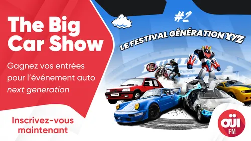 The Big Car Show : gagnez vos entrées pour l'événement auto next...