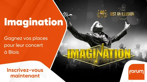 Imagination : gagnez vos places pour leur concert à Blois