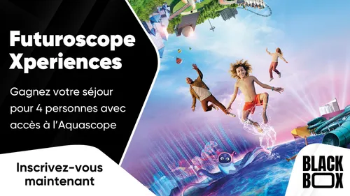 Futuroscope Xperiences : gagnez votre séjour pour 4 personnes avec...