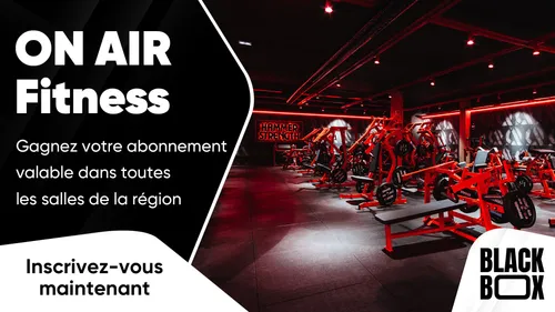 ON AIR Fitness : gagnez votre abonnement valable dans toutes les...