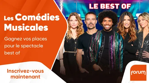 Les Comédies Musicales : gagnez vos places pour le spectacle best of