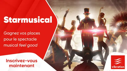 Starmusical : gagnez vos places pour le spectacle musical feel good