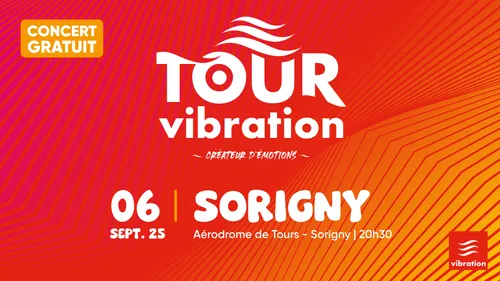 Tour Vibration 2025 à Sorigny, le samedi 06 septembre