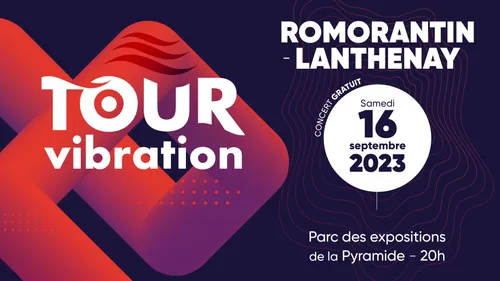 Tour Vibration 2023 à Romorantin, le 16 septembre