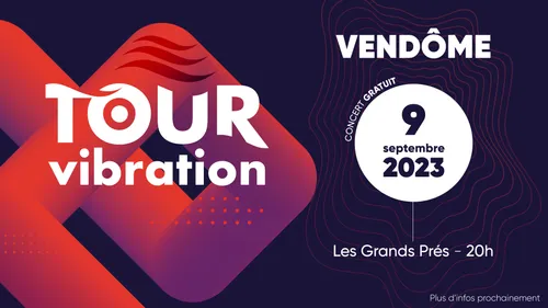 Tour Vibration 2023 à Vendôme, le 9 septembre