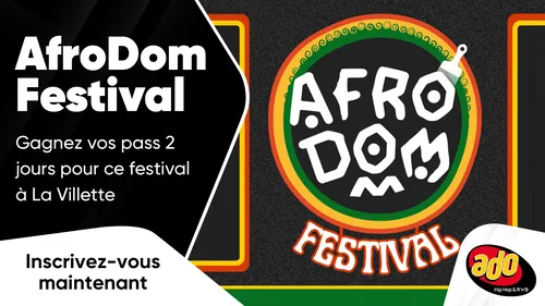 AfroDom Festival : gagnez vos pass 2 jours pour ce festival à La...