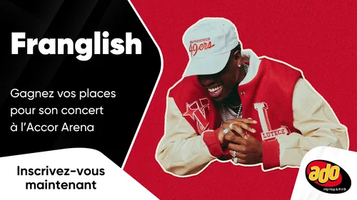 Franglish : gagnez vos places pour son concert à l'Accor Arena
