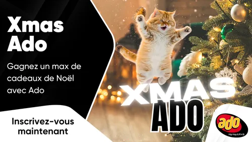 XMAS ADO : gagnez un max de cadeaux de Noël avec Ado
