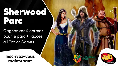 Sherwood Parc : gagnez vos 4 entrées pour le parc + l'accès à...