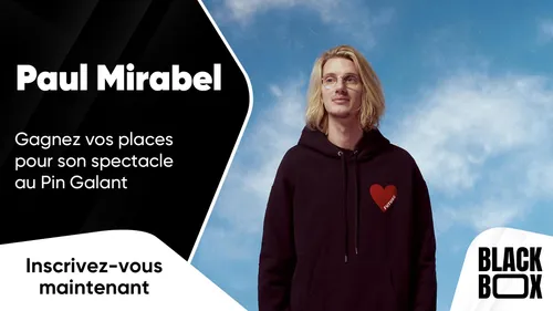 Paul Mirabel : gagnez vos places pour son spectacle au Pin Galant