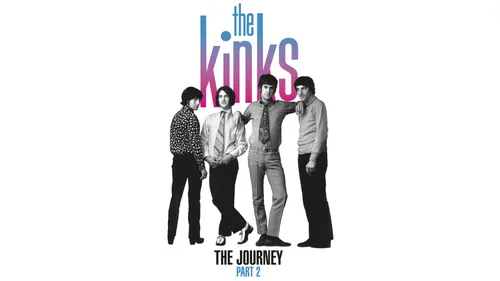The Kinks : la deuxième partie de leur best-of « The Journey » est...