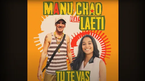 Manu Chao dévoile « Tu Te Vas », nouveau single de son prochain album