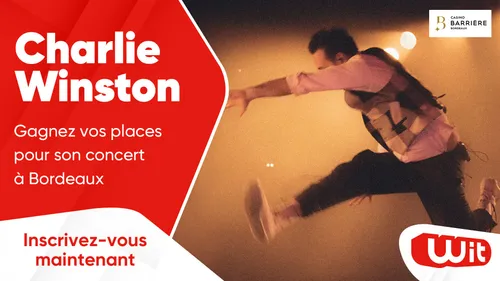 Charlie Winston : gagnez vos places pour son concert à Bordeaux