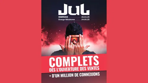 Concerts de Jul : plus d’1 million de connexions à l’ouverture de...