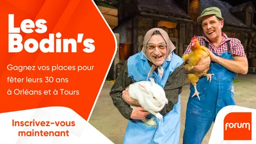 Les Bodin's : gagnez vos places pour fêter leurs 30 ans à Orléans...