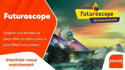 Futuroscope : gagnez vos entrées et peut-être un séjour pour 4 pour...