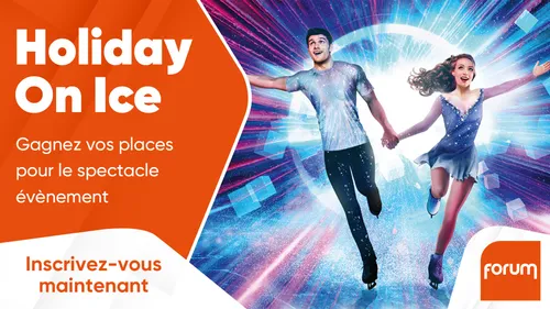 Holiday On Ice : gagnez vos places pour le spectacle évènement